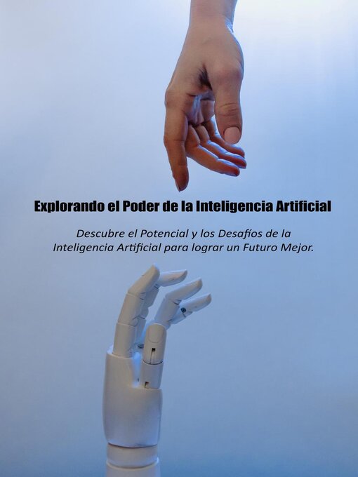 Title details for Explorando el Poder de la Inteligencia Artificial by SAD - Available